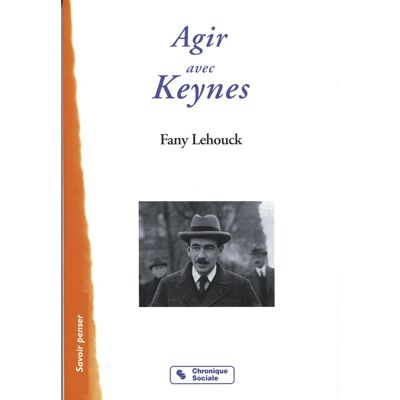 Agir avec keynes - Publicité Agir avec keynes - Publicité
