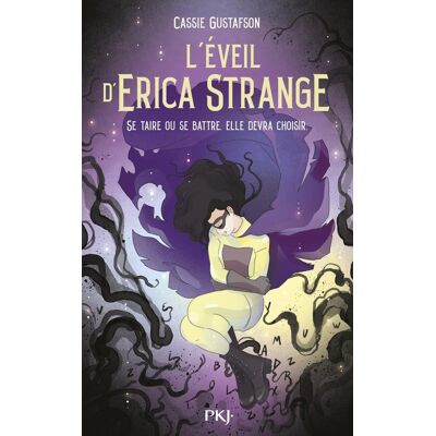 - PAS DE MARQUE - L'éveil d'Erica Strange : se taire ou se battre, elle va devoir choisir - Publicité - PAS DE MARQUE - L'éveil d'Erica Strange : se taire ou se battre, elle va devoir choisir - Publicité