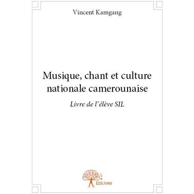 ART Musique, chant et culture nationale camerounaise - livre de l'élève sil - Publicité ART Musique, chant et culture nationale camerounaise - livre de l'élève sil - Publicité