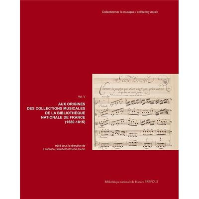 ART AUX ORIGINES DES COLLECTIONS MUSICALES DE LA BIBLIOTHÈQUE NATIONALE DE FRANCE (1680-1815) : AUX ORIGINES DES COLLECTIONS MUSICALES DE LA BIBLIOTHÈQUE NATIONALE DE FRANCE (1680-1815) - Publicité ART AUX ORIGINES DES COLLECTIONS MUSICALES DE LA BIBLIOTHÈQUE NATIONALE DE FRANCE (1680-1815) : AUX ORIGINES DES COLLECTIONS MUSICALES DE LA BIBLIOTHÈQUE NATIONALE DE FRANCE (1680-1815) - Publicité