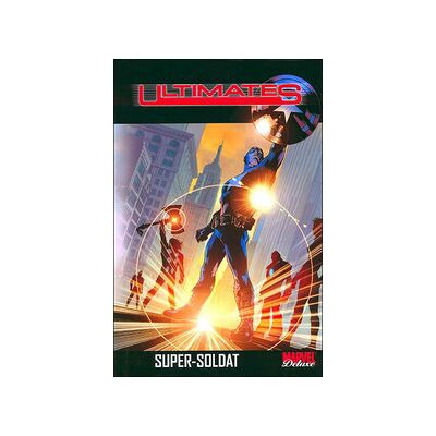 Ultimates Tome 1 : super-soldat - Publicité Ultimates Tome 1 : super-soldat - Publicité