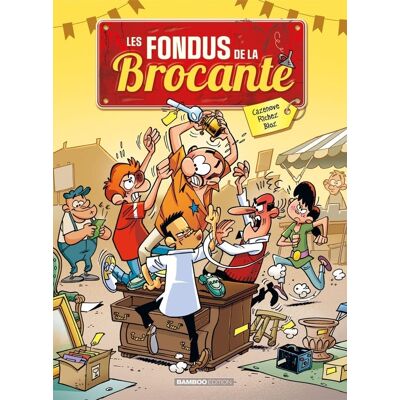 Les Fondus de la brocante - tome 01 - Publicité Les Fondus de la brocante - tome 01 - Publicité