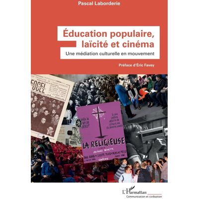 ART Éducation populaire, laïcité et cinéma : une médiation culturelle en mouvement - Publicité ART Éducation populaire, laïcité et cinéma : une médiation culturelle en mouvement - Publicité