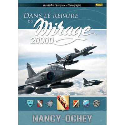 Dans le repaire des Mirages 2000D - Publicité Dans le repaire des Mirages 2000D - Publicité