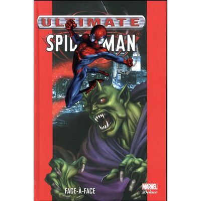 Ultimate Spider-Man Tome 2 : face-à-face - Publicité Ultimate Spider-Man Tome 2 : face-à-face - Publicité