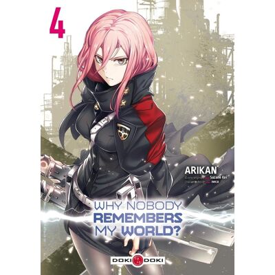 Why nobody remembers my world ? Tome 4 - Publicité Why nobody remembers my world ? Tome 4 - Publicité