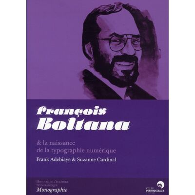 ART François boltana & la naissance de la typographie numérique - Publicité ART François boltana & la naissance de la typographie numérique - Publicité