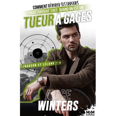 Jackson et Leland Tome 4 : comment réparer ses erreurs en détruisant tout quand on est un tueur à gages - Publicité Jackson et Leland Tome 4 : comment réparer ses erreurs en détruisant tout quand on est un tueur à gages - Publicité