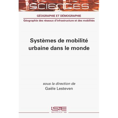 ART Systèmes de mobilité urbaine dans le monde - Publicité ART Systèmes de mobilité urbaine dans le monde - Publicité