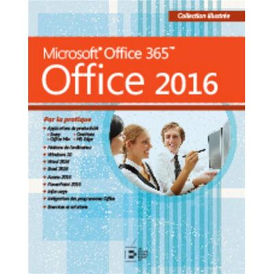 Office 2016 - Microsoft Office 365 par la pratique - Publicité Office 2016 - Microsoft Office 365 par la pratique - Publicité