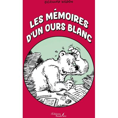- PAS DE MARQUE - Les mémoires d'un ours blanc - Publicité - PAS DE MARQUE - Les mémoires d'un ours blanc - Publicité