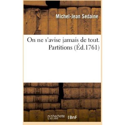 On ne s'avise jamais de tout. Partitions - Publicité On ne s'avise jamais de tout. Partitions - Publicité
