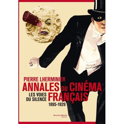 ART Annales du cinéma français - 1895-1929 - les voies du silence - Publicité ART Annales du cinéma français - 1895-1929 - les voies du silence - Publicité