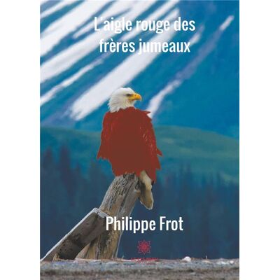 L'aigle rouge des frères jumeaux - Publicité L'aigle rouge des frères jumeaux - Publicité