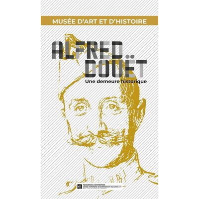 Musée d'art et d'histoire Alfred Douet : Une demeure historique - Publicité Musée d'art et d'histoire Alfred Douet : Une demeure historique - Publicité