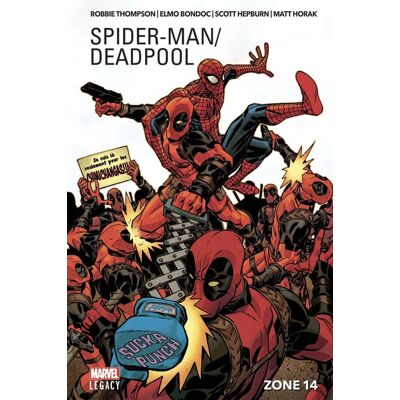Spider-Man / Deadpool Tome 2 : zone 14 - Publicité Spider-Man / Deadpool Tome 2 : zone 14 - Publicité