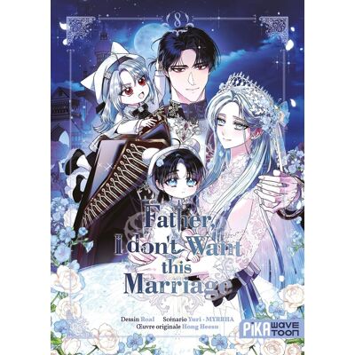 Father I don't want this marriage Tome 8 - Publicité Father I don't want this marriage Tome 8 - Publicité