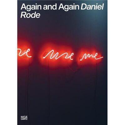 ART Daniel Rode : special - edition again and again - Publicité ART Daniel Rode : special - edition again and again - Publicité
