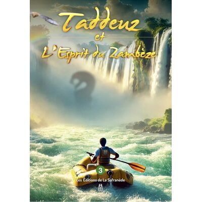Taddeuz et l'esprit du Zambèze - Publicité Taddeuz et l'esprit du Zambèze - Publicité