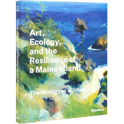 ART ecology and the resilience of a maine island : The monhegan wildlands - Publicité ART ecology and the resilience of a maine island : The monhegan wildlands - Publicité