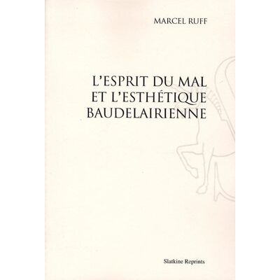 L'esprit du mal et l'esthétique baudelairienne - Publicité L'esprit du mal et l'esthétique baudelairienne - Publicité