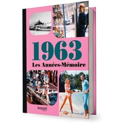 Les Années-Mémoire volume 1963 - Publicité Les Années-Mémoire volume 1963 - Publicité