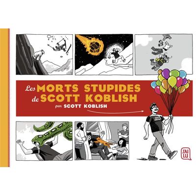 Les morts stupides de Scott Koblish - Publicité Les morts stupides de Scott Koblish - Publicité