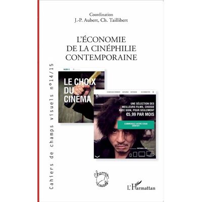 ART L'économie de la cinéphilie contemporaine - Publicité ART L'économie de la cinéphilie contemporaine - Publicité