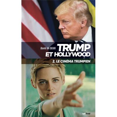 ART Trump et hollywood Tome 2 : le cinéma trumpien - Publicité ART Trump et hollywood Tome 2 : le cinéma trumpien - Publicité