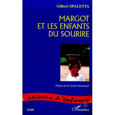 - PAS DE MARQUE - Margot et les enfants du sourire - Publicité - PAS DE MARQUE - Margot et les enfants du sourire - Publicité