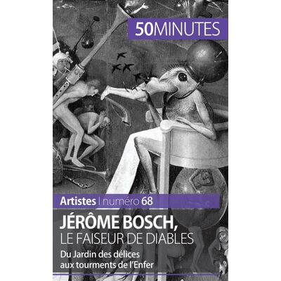 Jérôme Bosch, le faiseur de diables : du Jardin des délices aux tourments de l'Enfer - Publicité Jérôme Bosch, le faiseur de diables : du Jardin des délices aux tourments de l'Enfer - Publicité