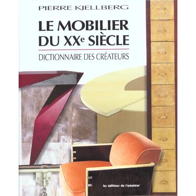 ART Le mobilier du XXe siècle - Publicité ART Le mobilier du XXe siècle - Publicité