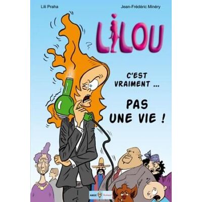- PAS DE MARQUE - Lilou t.1 - c'est vraiment pas une vie ! - Publicité - PAS DE MARQUE - Lilou t.1 - c'est vraiment pas une vie ! - Publicité