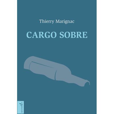 Cargo sobre - chronique intime d'une traversée de l'Atlantique en porte-conteneurs - Publicité Cargo sobre - chronique intime d'une traversée de l'Atlantique en porte-conteneurs - Publicité