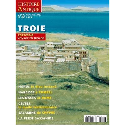 Histoire Antique N°30 Voyage En Troade Mars/Avril 2007 - Publicité Histoire Antique N°30 Voyage En Troade Mars/Avril 2007 - Publicité