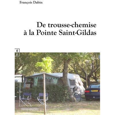 De trousse-chemise à la Pointe Saint-Gildas - Publicité De trousse-chemise à la Pointe Saint-Gildas - Publicité