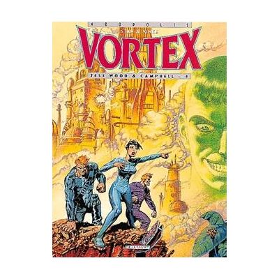 Vortex - Tess Wood, prisonnière du futur T03 - Publicité Vortex - Tess Wood, prisonnière du futur T03 - Publicité