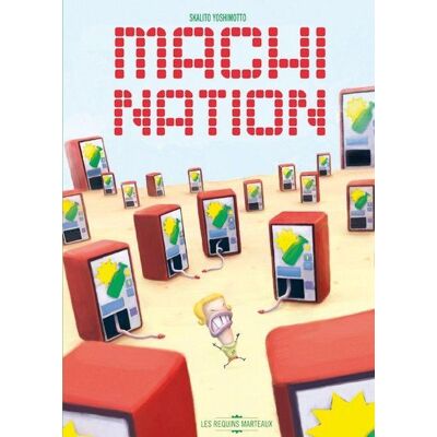 Machi nation - Publicité Machi nation - Publicité