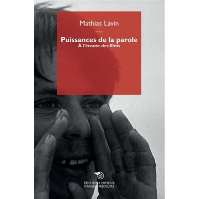 ART Puissances de la parole : à l'écoute des films - Publicité ART Puissances de la parole : à l'écoute des films - Publicité