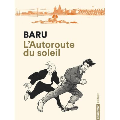 L'autoroute du soleil - Publicité L'autoroute du soleil - Publicité