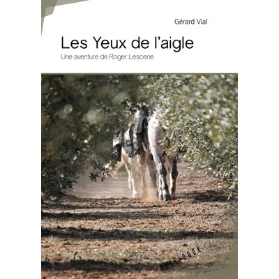 Les yeux de l'aigle- une aventure de Roger Lescene - Publicité Les yeux de l'aigle- une aventure de Roger Lescene - Publicité