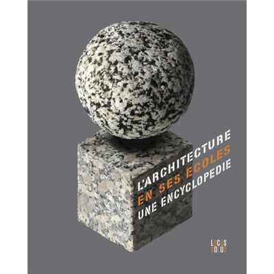ART L'architecture en ses écoles : une encyclopédie au XXe siècle - Publicité ART L'architecture en ses écoles : une encyclopédie au XXe siècle - Publicité