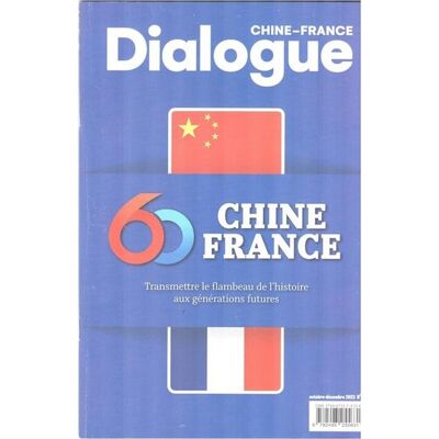 Dialogue chine - france : 60 ans chine france - transmettre le flambeau de l'histoire aux geneations - Publicité Dialogue chine - france : 60 ans chine france - transmettre le flambeau de l'histoire aux geneations - Publicité