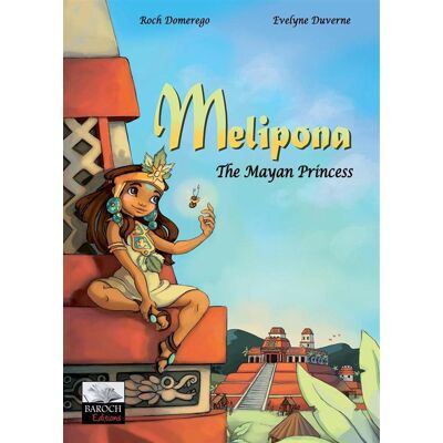 Melipona - the mayan princess - Publicité Melipona - the mayan princess - Publicité