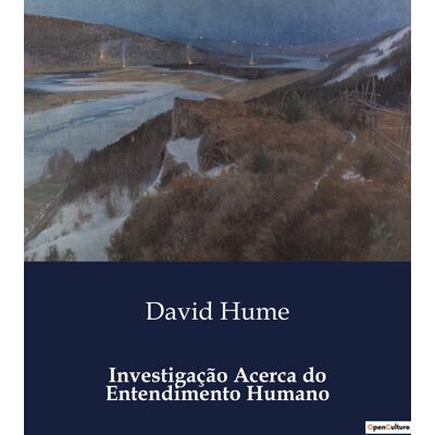 Investigação Acerca do Entendimento Humano : Um romance de amor e sacrificio na sociedade portuguesa do século XIX - Publicité Investigação Acerca do Entendimento Humano : Um romance de amor e sacrificio na sociedade portuguesa do século XIX - Publicité
