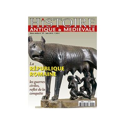 Histoire Antique Et Medievale Hs N°31 La Republique Romaine Juin 2012 - Publicité Histoire Antique Et Medievale Hs N°31 La Republique Romaine Juin 2012 - Publicité