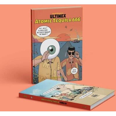 Ultimex Tome 4 : atomic tequila 666 - Publicité Ultimex Tome 4 : atomic tequila 666 - Publicité