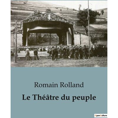 Le théâtre du Peuple avant Bussang. Repenser les origines du théâtre populaire avant le TNP. : Les racines oubliées du théâtre populaire français - Publicité Le théâtre du Peuple avant Bussang. Repenser les origines du théâtre populaire avant le TNP. : Les racines oubliées du théâtre populaire français - Publicité