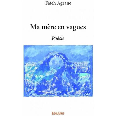 Ma mère en vagues - Publicité Ma mère en vagues - Publicité