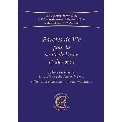Paroles de vie pour la santé de l'âme et du corps - Publicité Paroles de vie pour la santé de l'âme et du corps - Publicité